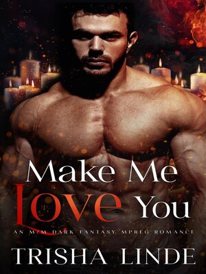 cover image of Make Me Love You